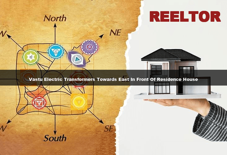 Vastu Electric Transformers East Facing